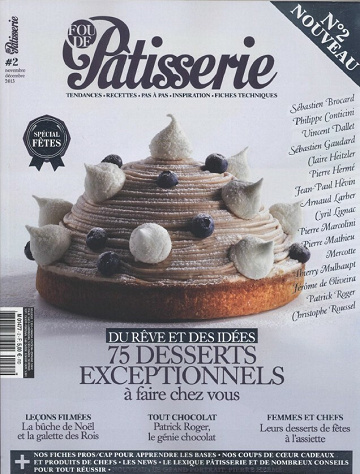 Fou de Pâtisserie No.2 - 75 desserts exceptionnels a faire chez vous