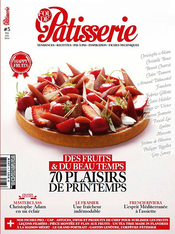Fou de Pâtisserie N.5 - Des fruits et du bon temps, 70 plaisirs de printemps