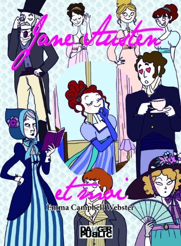 Lost in Austen/Jane Austen et moi, Emma Campbell Webster - Page 4 1umm