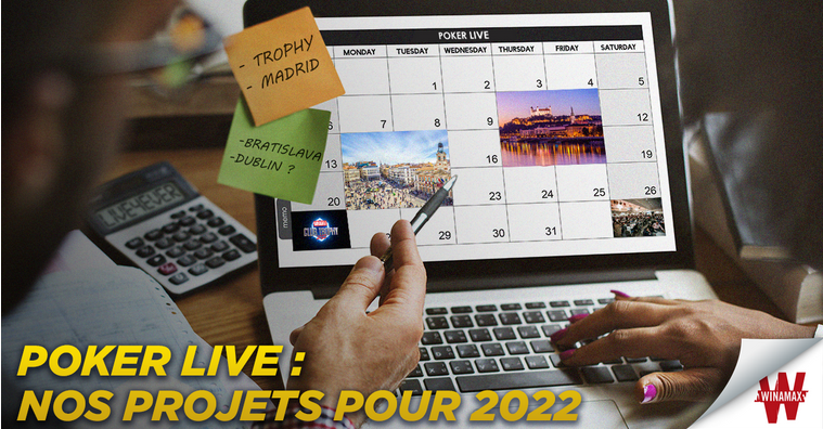 Poker live : nos projets pour 2022 Op45