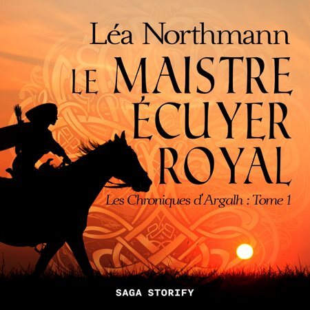 Léa Northmann - Série Les Chroniques d'Argalh (1 Tome)