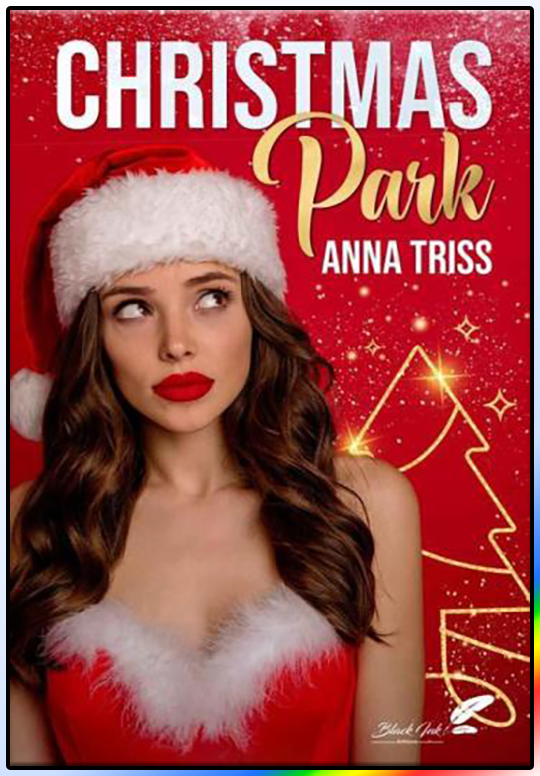 Christmas Park - Anna Triss [2022]  [...]