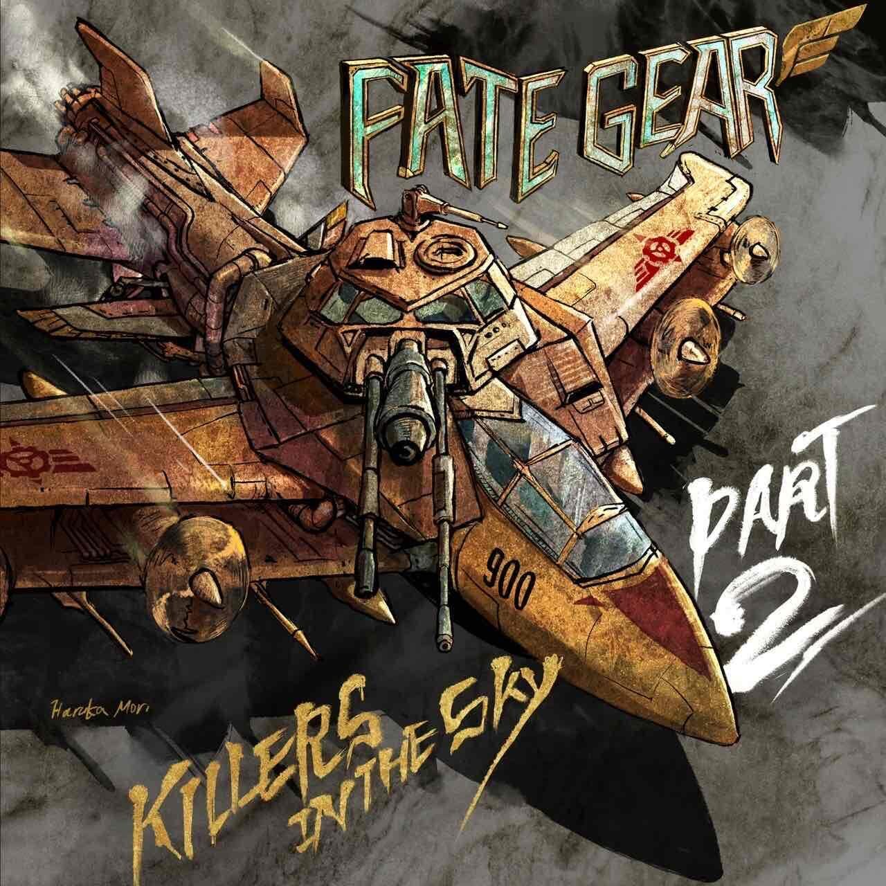 Fate Gear : Killers In The Sky Part. 2 [CD+DVD]