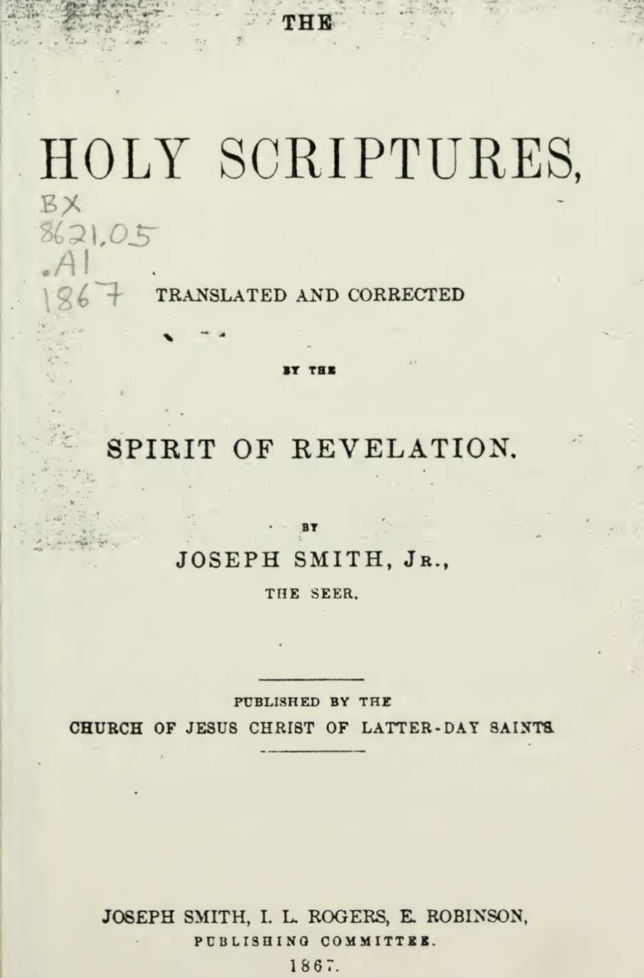 L'incroyable "Bible Révisée" de Joseph Smith Qavh