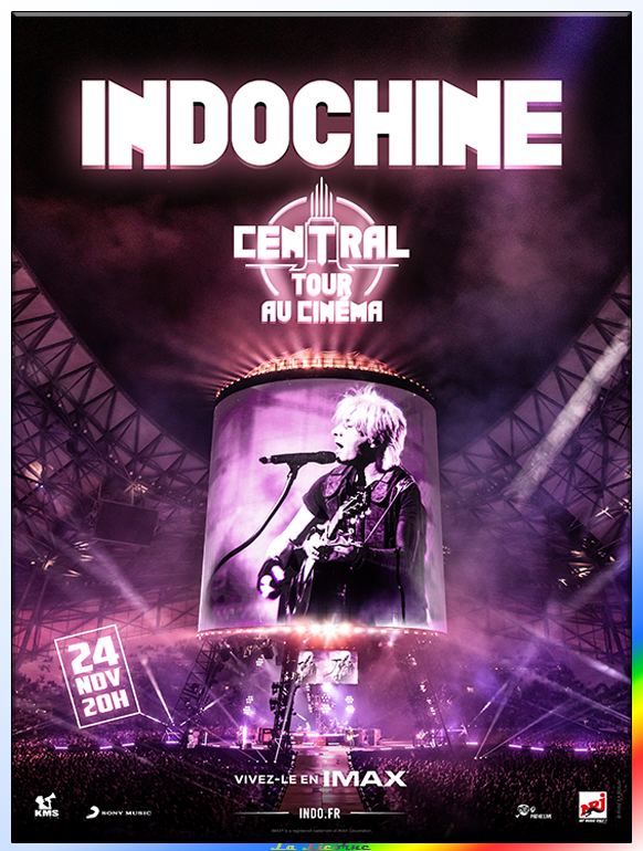 Indochine - Central Tour Au Cinéma [...]
