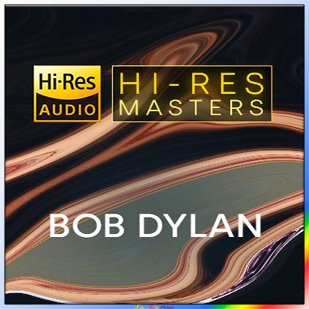 Bob Dylan - Playlist - Hi-Res Masters Bob Dylan [2022] [MP3 - 320 Kbps]