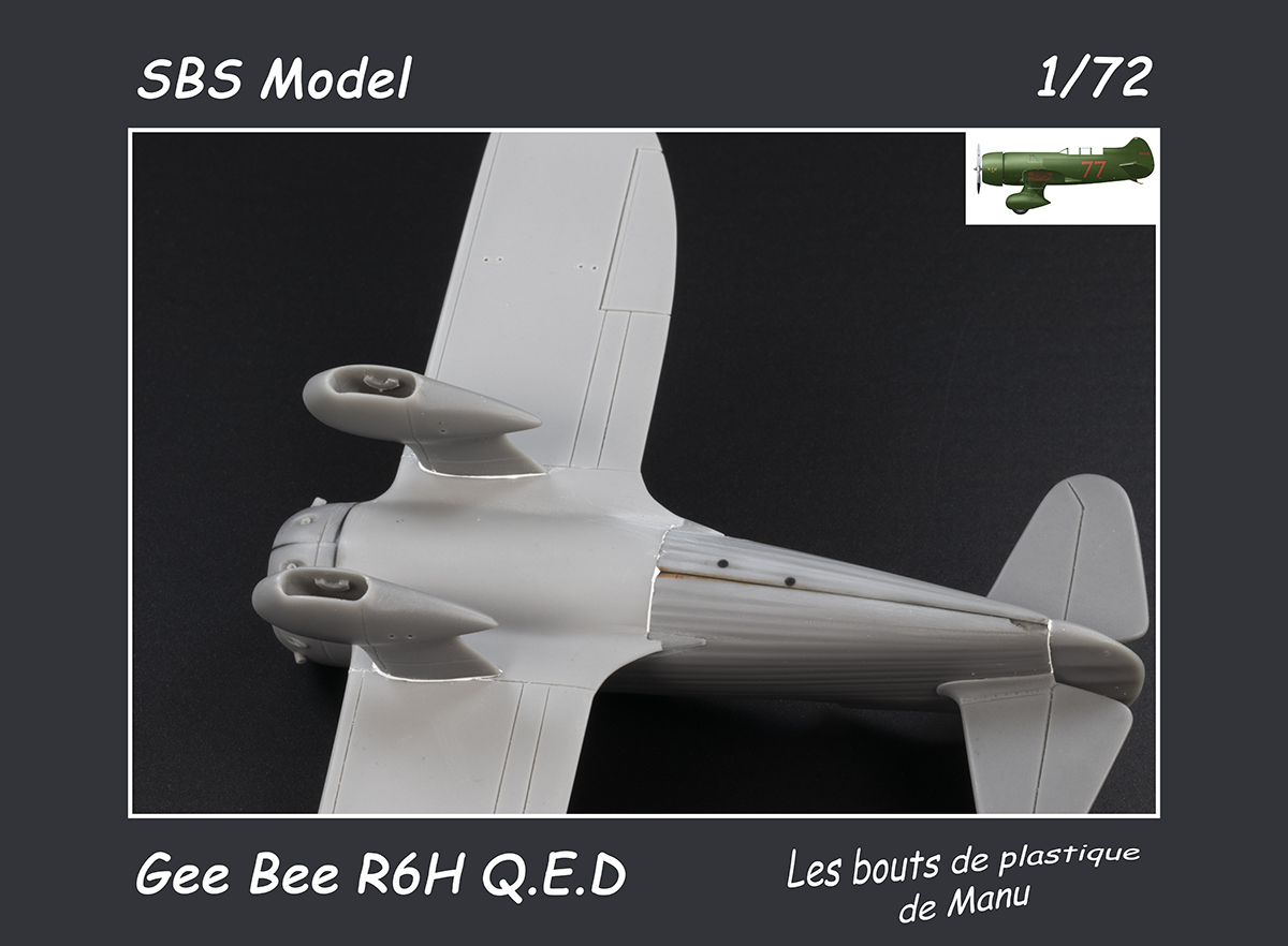 [SBS Model] Gee Bee R6H Q.E.D. FINI ! - Page 2 Rkov