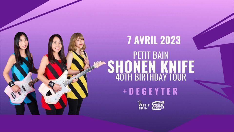 Shonen Knife - 40th Birthday European Tour 2023 - Petit Bain - Paris - 7 avril 2023