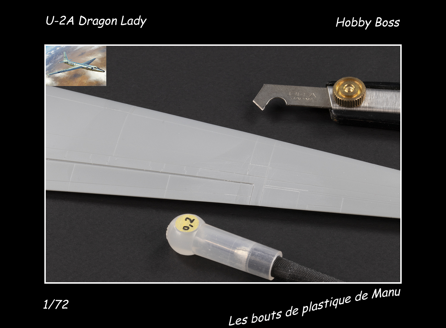 [Hobby Boss] U-2A Dragon Lady - Greffe sans rejet 28iz