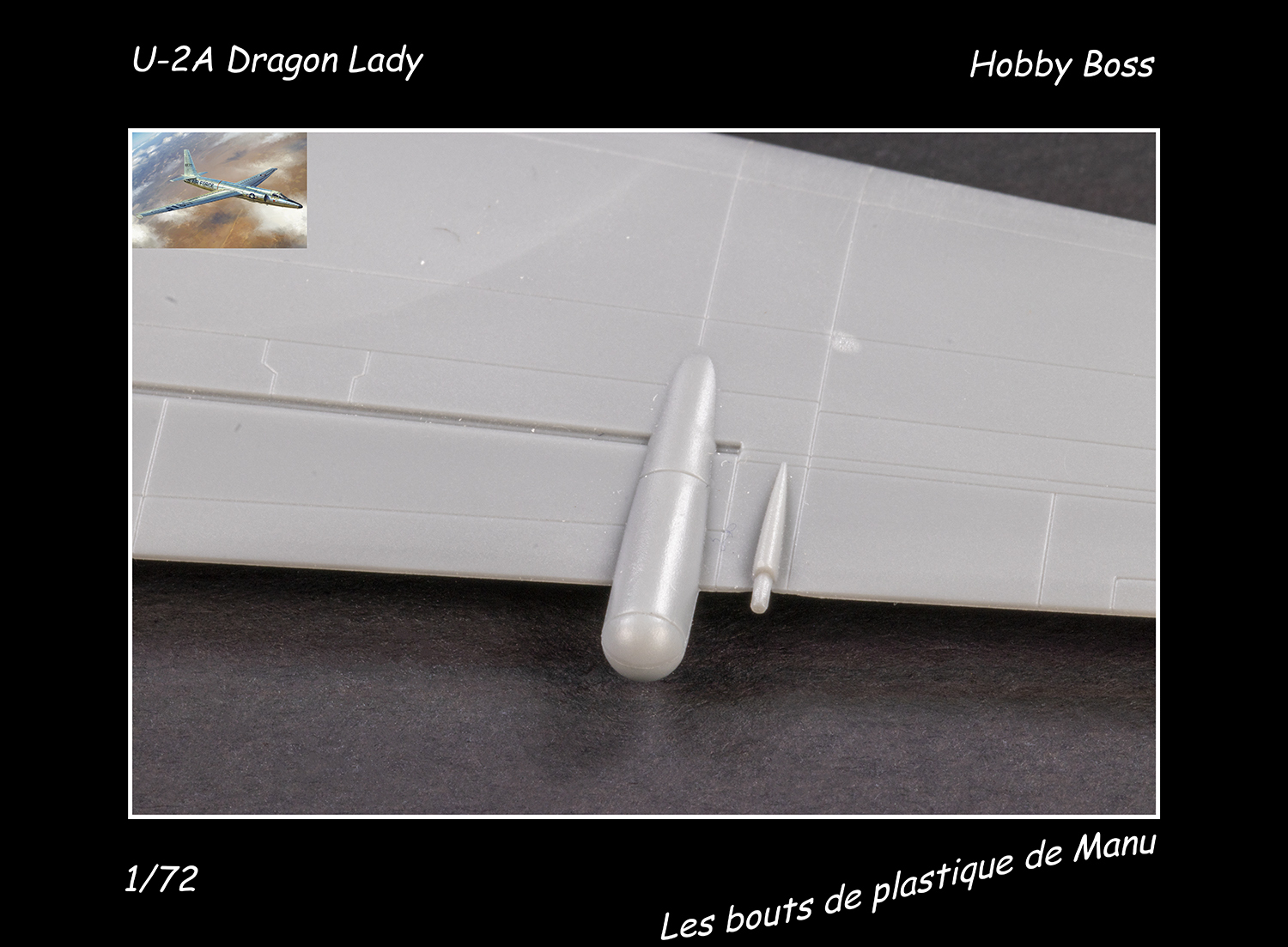 [Hobby Boss] U-2A Dragon Lady - Greffe sans rejet 4d5r