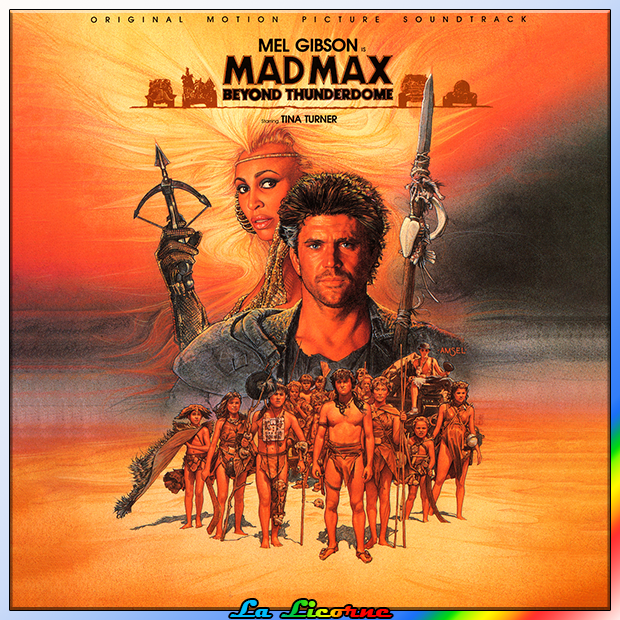 Mad Max Beyond Thunderdome (Original Motion Picture Soundtrack)