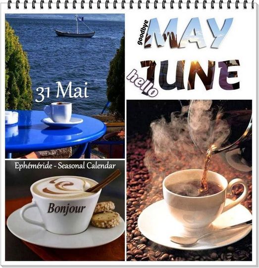 Au revoir Mai.....Bonjour Juin
