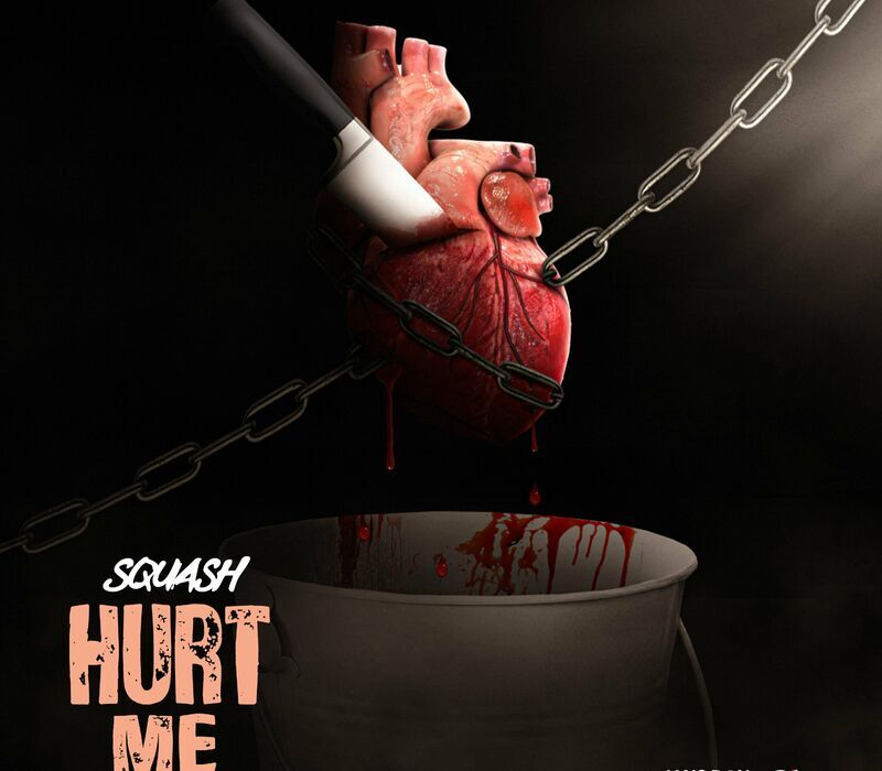 Squash - Hurt Me (Jano Don Records) | Single 2023