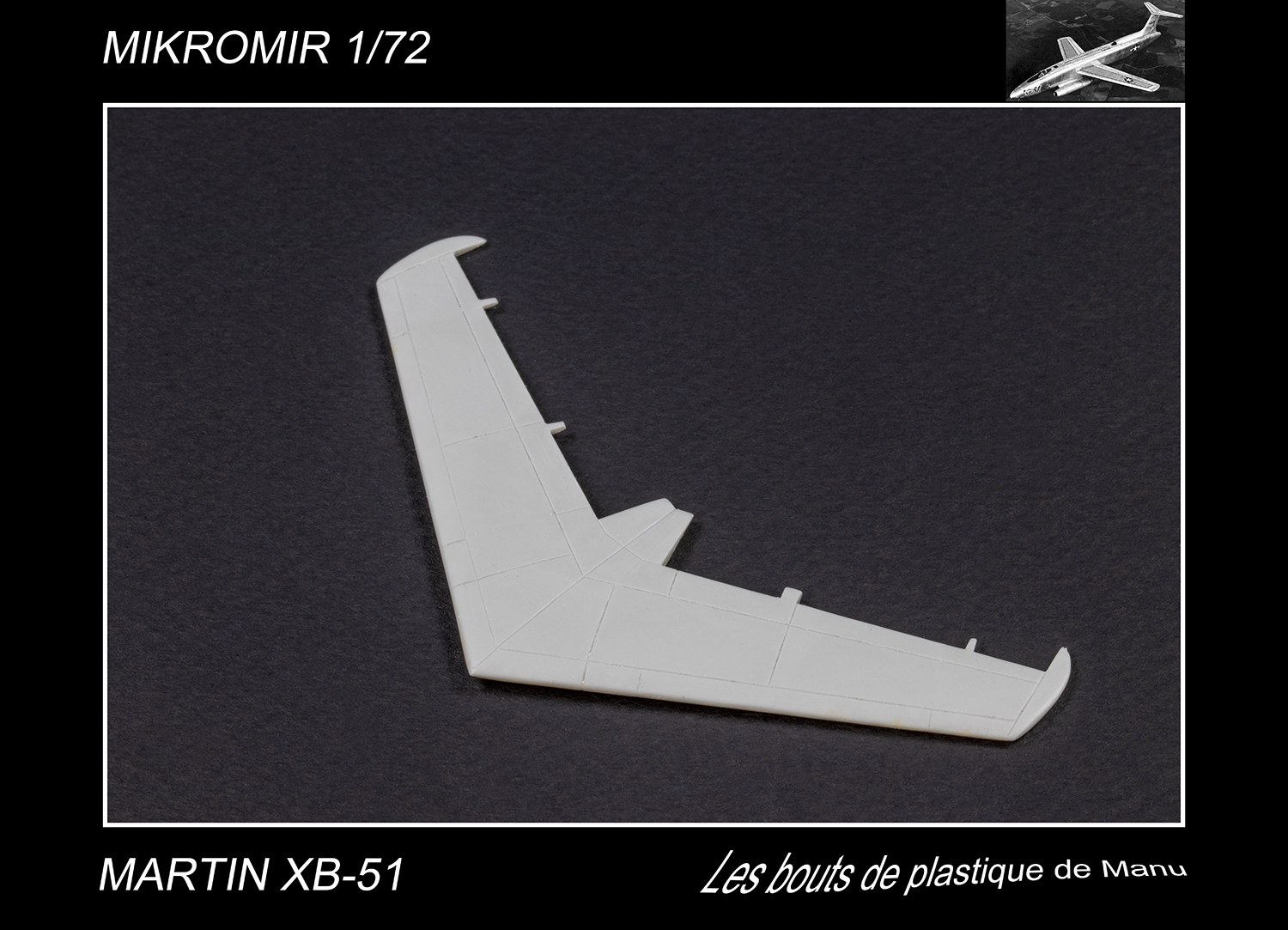[Mikromir] Martin XB-51 - Les moteurs Uboh