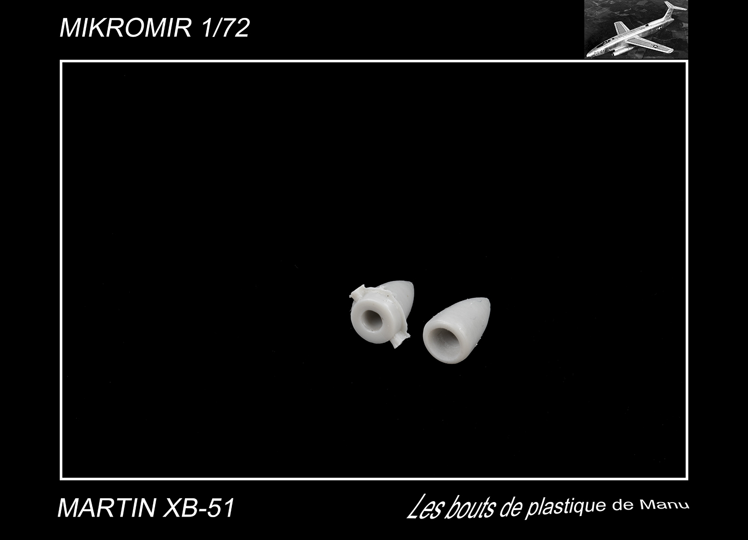 [Mikromir] Martin XB-51 - Les moteurs - Page 2 4fe7