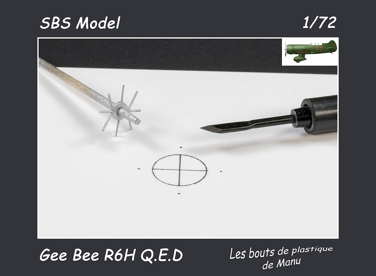 [SBS Model] Gee Bee R6H Q.E.D. FINI ! - Page 5 Deju