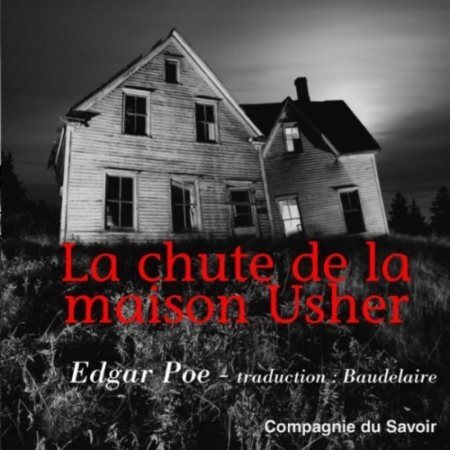 Edgar Allan Poe - La chute de la ma [...]