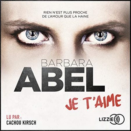 Barbara Abel - Je t'aime