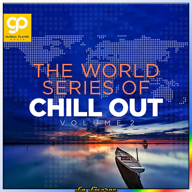 VA - The World Séries Of Chill Out [...]