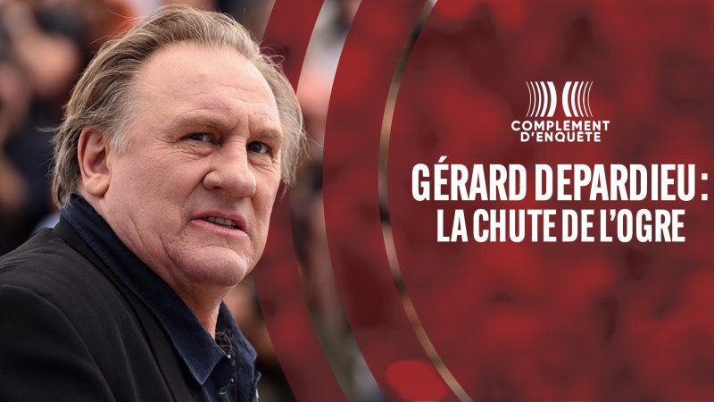 Complément d'enquête sur Gérard Depardieu 53gw