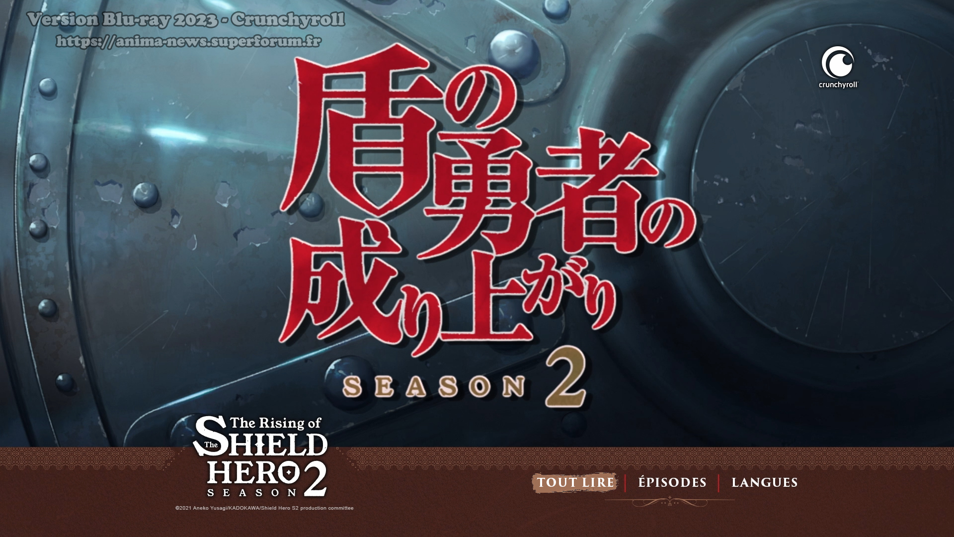 Review Blu-ray - The Rising of the Shield Hero saison 2 - Crunchyroll C6uy