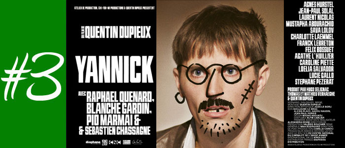 #3 - Yannick de Quentin Dupieux