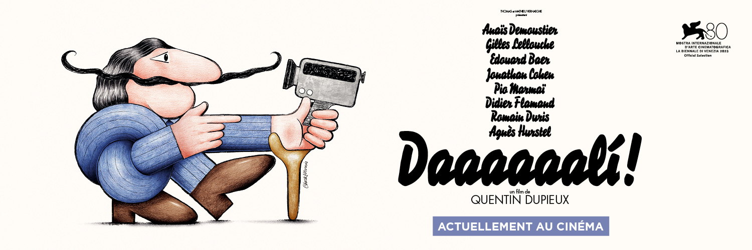 Daaaaaali! de Quentin Dupieux
