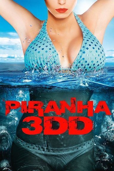 Piranha 3DD (2012).MULTi.VFF [HDLight.1080p] (AAC.x264.mkv)
