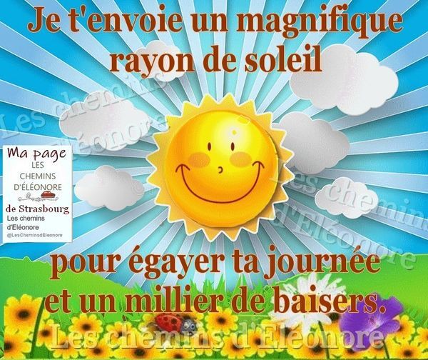Je vous envoie un Rayon de Soleil ....