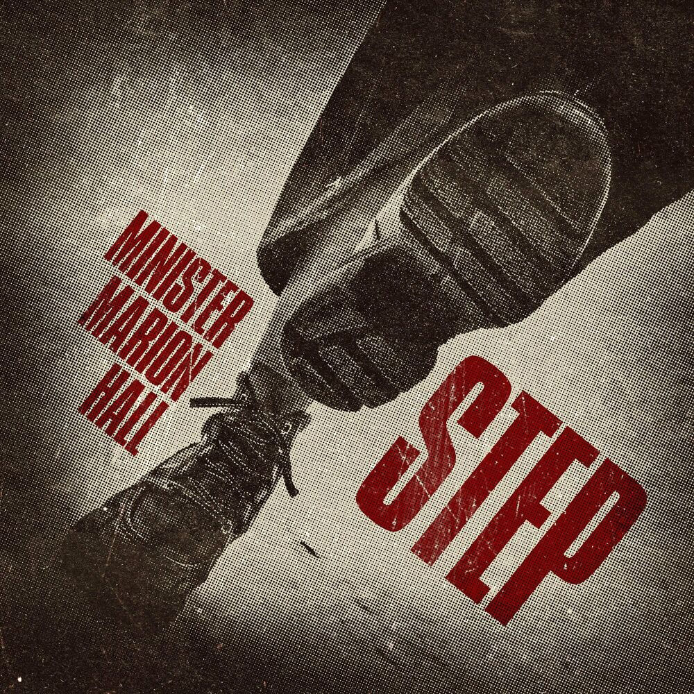 Minister Marion Hall Aka Lady Saw - Step (Marion Hall Ministry Records) 2024