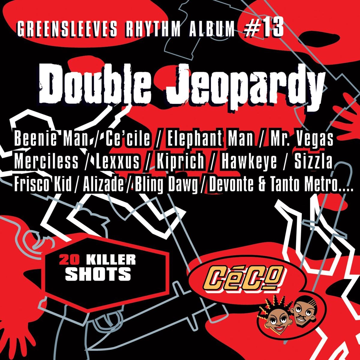 Double Jeopardy Riddim (C�Co) [Greensleeves Rhythm #13] 2001