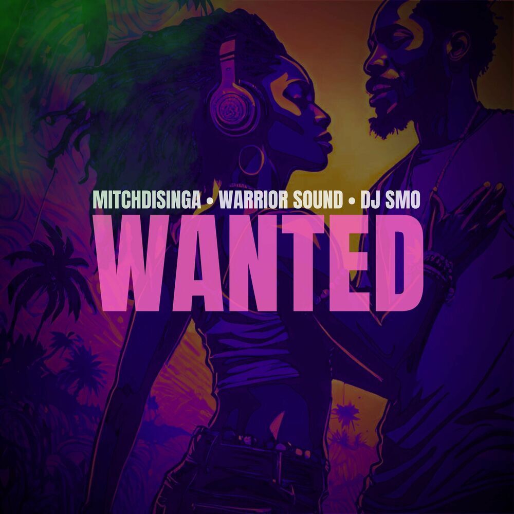 MitchDiSinga &amp; Dj Smo  - Wanted (Warrior Sound Music) 2024