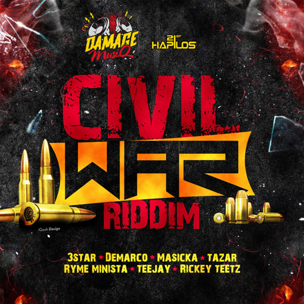 Civil War Riddim (Damage Musiq) 2015
