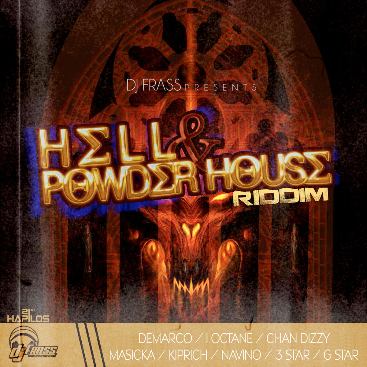 Hell &amp; Powder House Riddim (Dj Frass Records) 2012