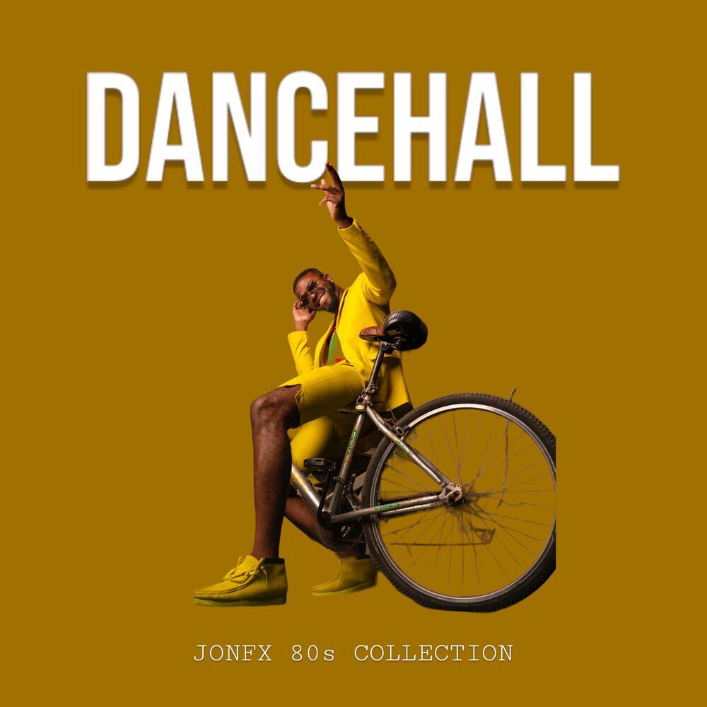 JonFX - Dancehall (80s Collection) (John Crawford) 2024