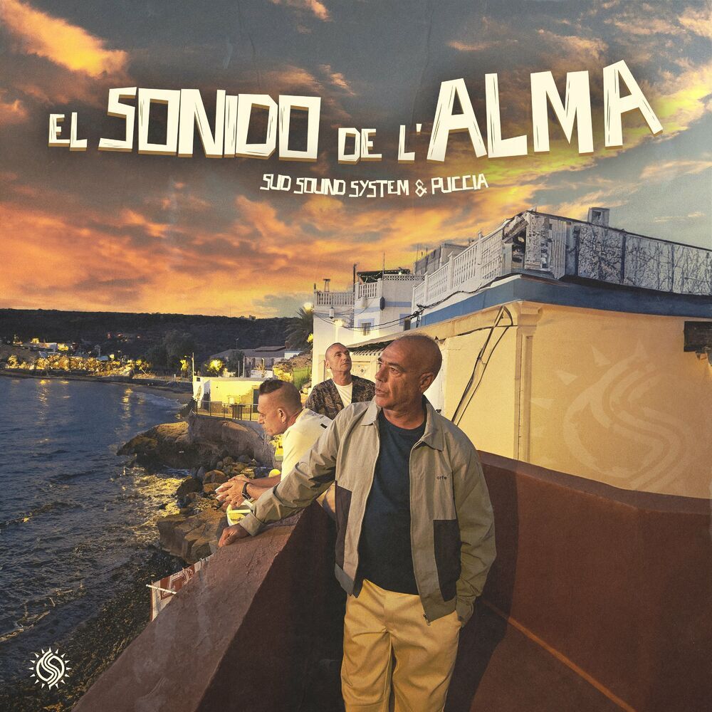 Sud Sound System &amp; Puccia  - El sonido de l'Alma (Salento Sound System) 2024