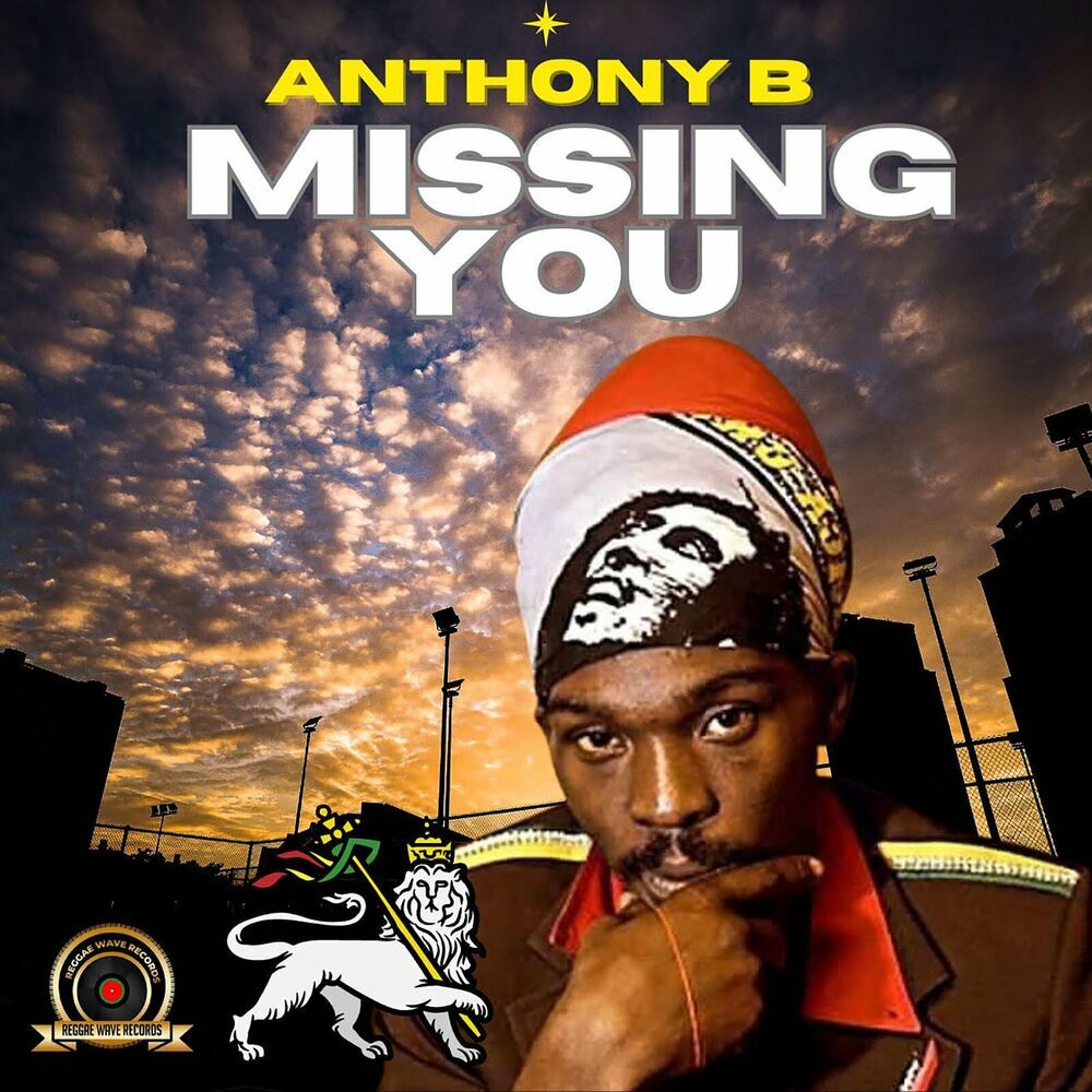 Anthony B - Missing You (Reggae Wave Records) 2024