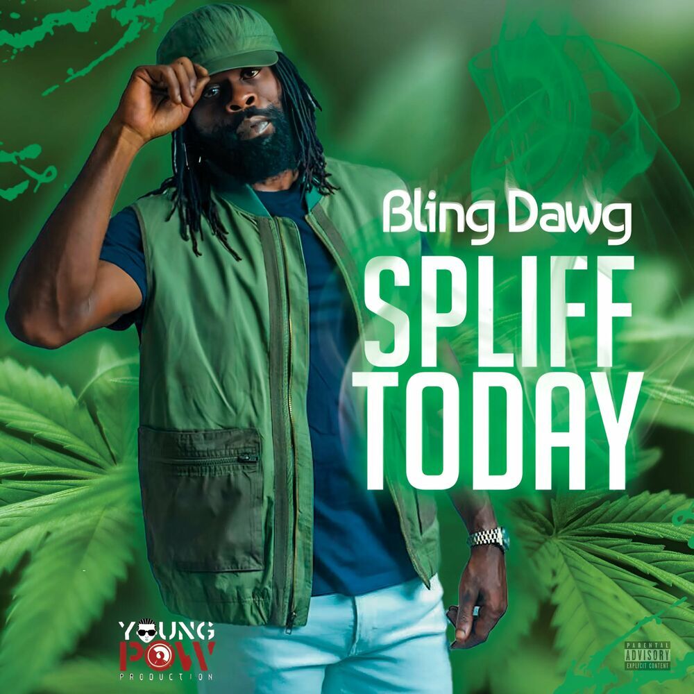 Bling Dawg - Spliff Today (YoungPow Productions) 2024