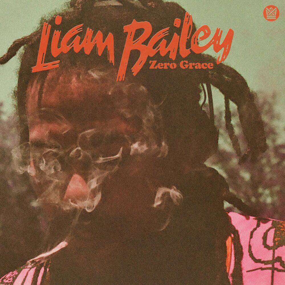 Liam Bailey - Zero Grace (Big Crown Records) (Album) 2024