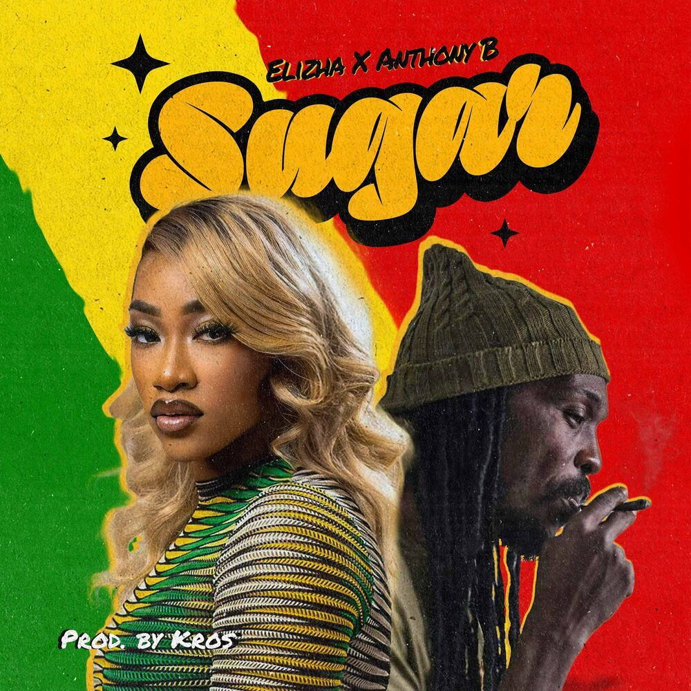 Elizha Feat. Anthony B - Sugar (Yve Digital) 2024