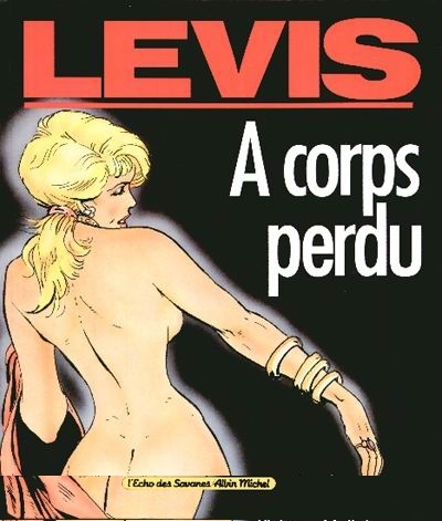 A corps perdu