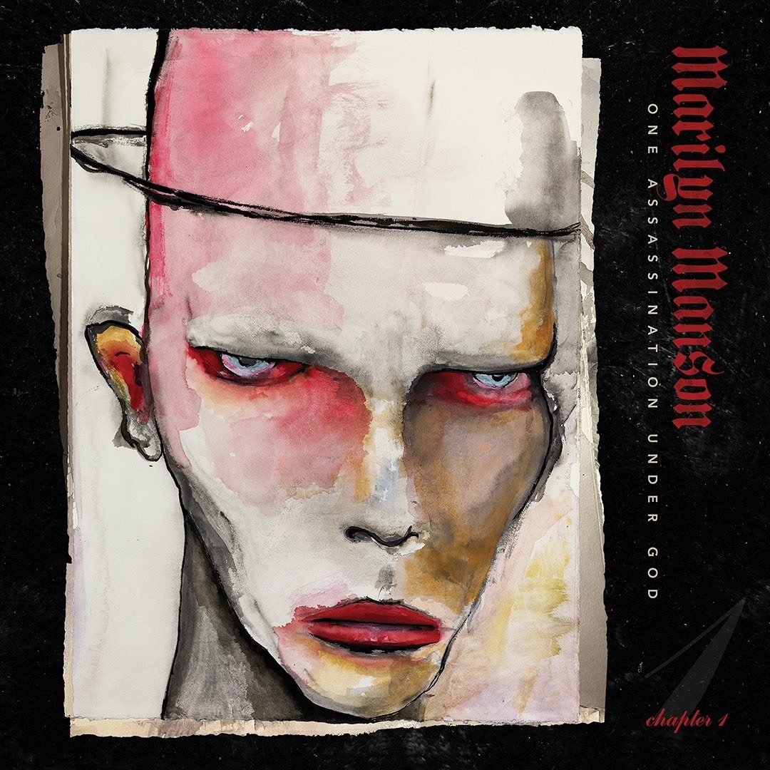 Marilyn Manson «One Assassination Under God – Chapter 1» Marilyn Manson «One Assassination Under God – Chapter 1»