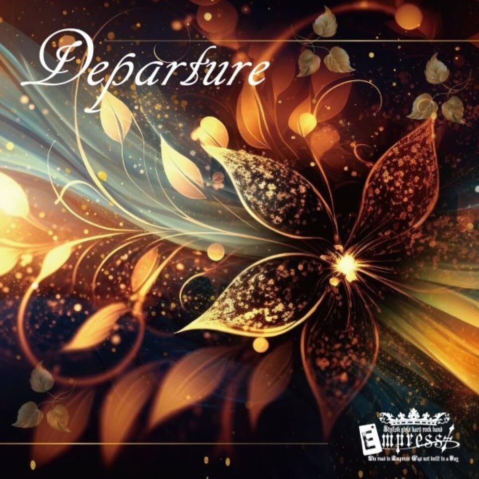 Empress : Departure