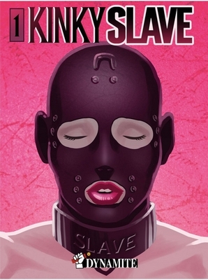 Kinky slave - Tome 1