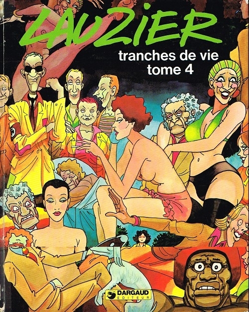 Tranches de vie - Tome 4