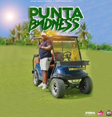 Chronic Law - Punta Badness (Future Generations Corporation) Single 2025