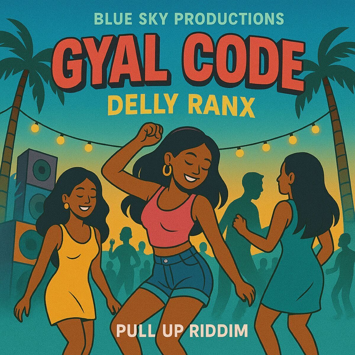 Delly Ranks - Gyal Code (Blue Sky Records) Single 2025
