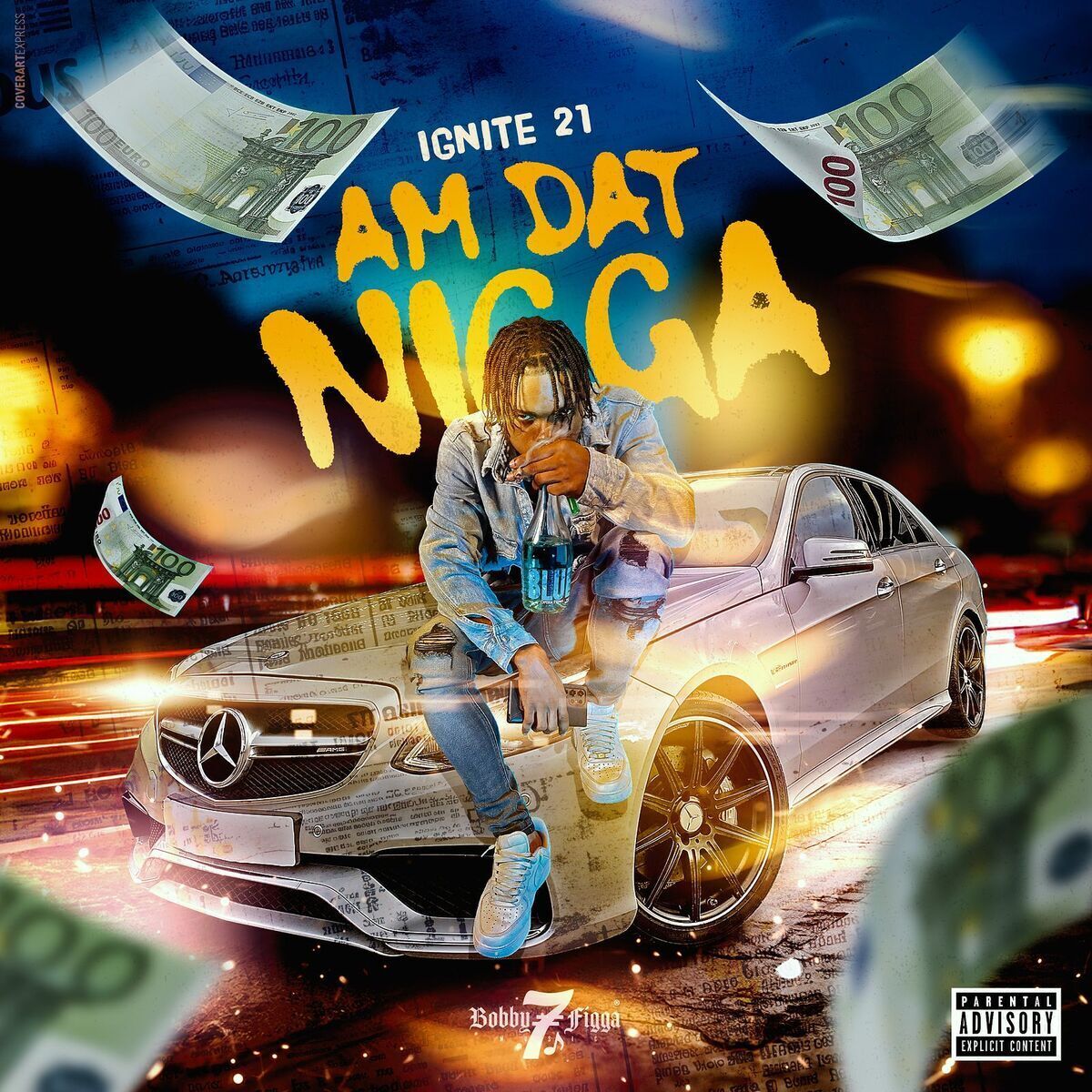Ignite21 - Am Dat Nigga (Bobby7Figga) Single 2025