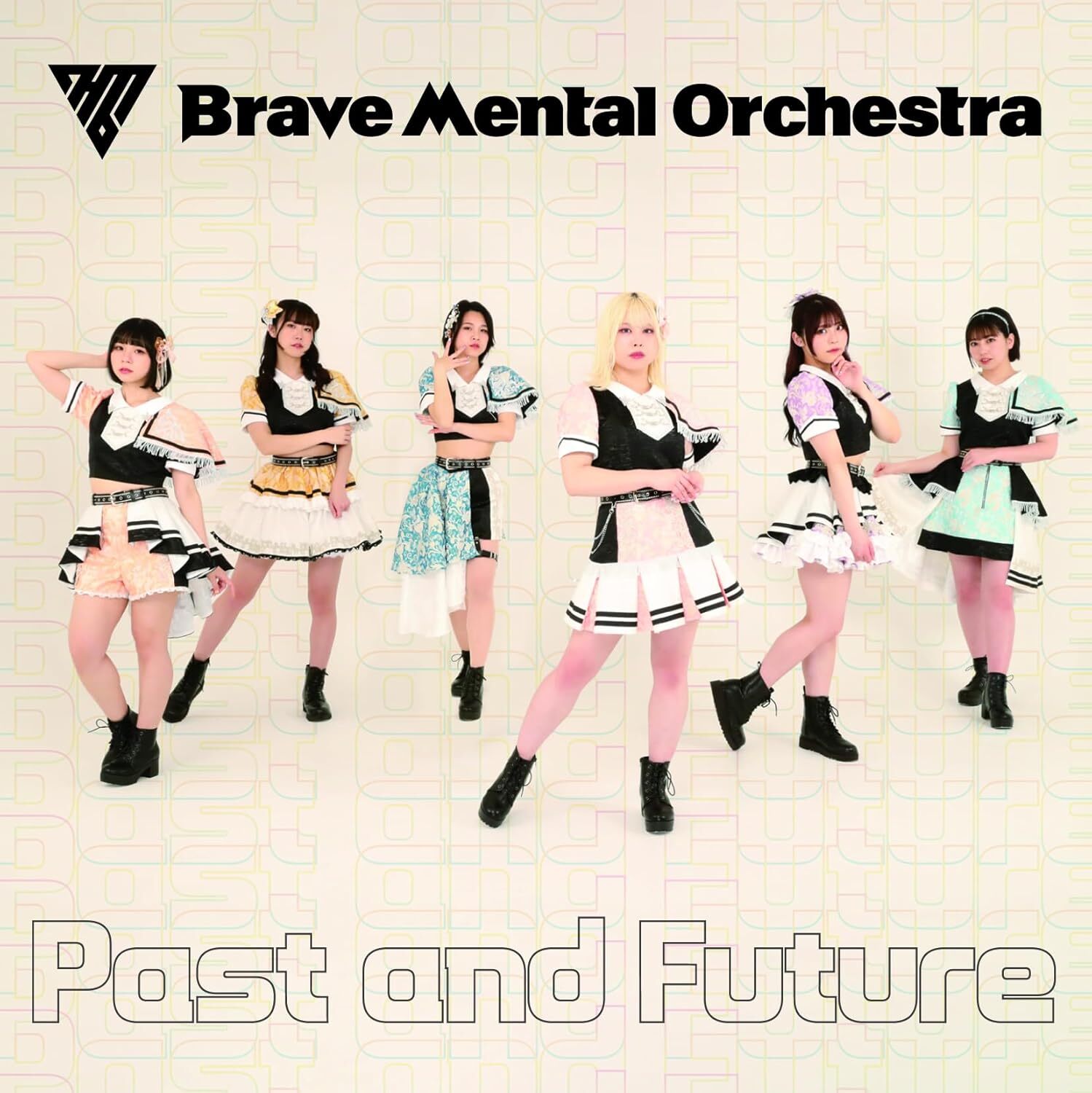 Brave Mental Orchestra : Past And Future Brave Mental Orchestra : Past And Future