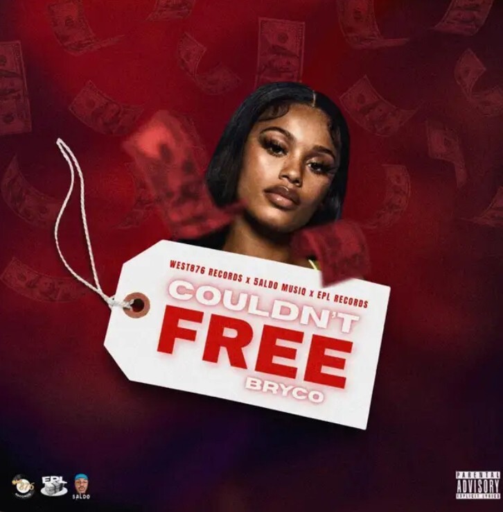 Bryco - Couldnt Free (West876) Single 2025